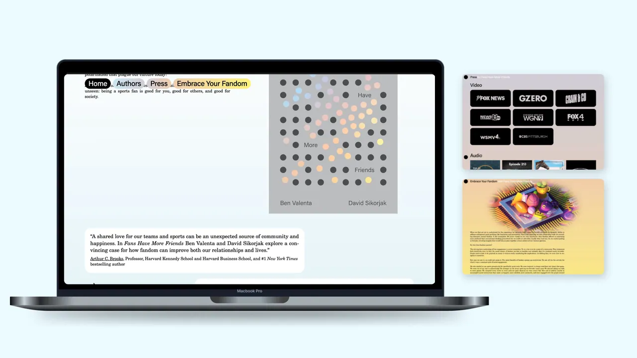 Fans Have More Friends: laptop showing the interactive research site, with a dot-matrix data visualisation, quote cards and a printed report.